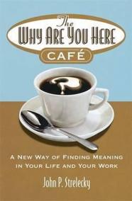 The Why Are You Here Cafe : A new way of