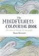 The Mindfulness Colouring Book