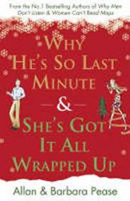 Why He´s So Last Minute - She´s Got it All Wrapped Up