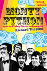 Monty Python : From the Flying Circus to Spamalot