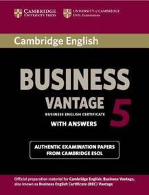 Cambridge BEC 5 Vantage: Student´s Book with answers