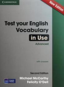 Test Your English Vocabulary in Use: Advanced with answers 2nd Edition