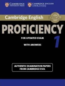 Cambridge CPE for updated exam 1: Student´s Book with answers