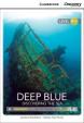 Camb Disc Educ Rdrs Interm: Deep Blue: Discovering the Sea