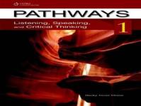 Pathways Listening, Speaking and Critical Thinking 1 Teacher´s Guide