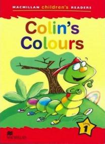 Macmillan Children´s Readers Level 1: Colin´s Colours