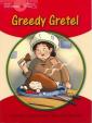 Young Explorers 1: Greedy Gretel Big Book