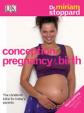 Conception, Pregnancy - Birth