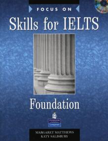 Focus on Skills for IELTS Foundation Book and CD Pack