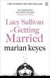 Lucy Sullivan is Getting Married