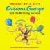 Curious George and the Birthday Surprise