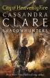 City of Heavenly Fire - The Mortal Instruments Book 6