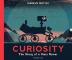Curiosity : The Story of a Mars Rover