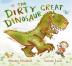 The Dirty Great Dinosaur