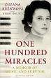 One Hundred Miracles : A Memoir of Music and Survival