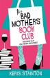 The Bad Mothers' Book Club