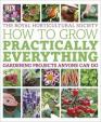 How to Grow Practically Everything