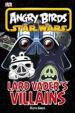 Angry Birds: Star Wars Vader´s Villains
