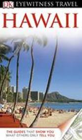 Hawaii - DK Eyewitness Travel Guide