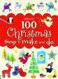 100 Christmas Things To Make