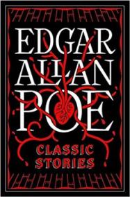 Edgar Allen Poe: Classic Stories