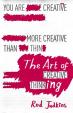 The Art of Creative Thinking