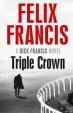 Triple Crown  (A Dick Francis novel)