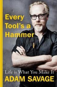 Every Tool´s A Hammer : Life Is What You