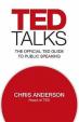 TED Talks : The official TED guide to public speaking