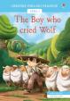 Usborne English Readers: The Boy Who Cried Wolf