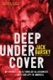 Deep Undercover: My Secret Life and Tangled Allegiances as a KGB Spy in America