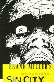 Frank Miller´s Sin City Volume 4: That Yellow Bastard 3rd Edition