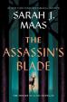 The Assassin´s Blade: The Throne of Glass Prequel Novellas