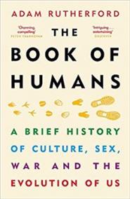 Book of Humans : The Brief Hitory of How We Became Us