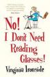 No! I Don´t Need Reading Glasses