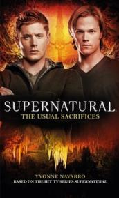Supernatural - The Usual Sacrifices (Supernatural 15)