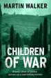 Children of War (A Bruno Courreges Investigation)