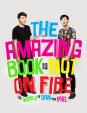 The Amazing Book is Not on Fire - The World of Dan and Phil