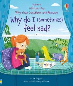 Very First Questions - Answers: Why do I (sometimes) feel sad?