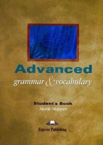 Advanced Grammar and Vocabulary Student´s Book