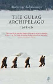 The Gulag Archipelago 1918-56