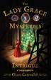 Lady Grace Mysteries Intrigue