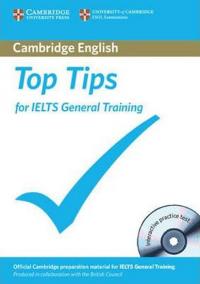 Top Tips: for IELTS General Training, book and CD-ROM