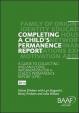 Completing a Child´s Permanence Report : A Guide to Collecting and Analysing Information for a Child´s Permanence Report (CPR) England