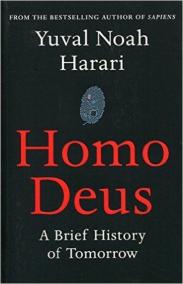 Homo Deus : A Brief History of Tomorrow