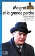 Maigret et la grande perche (Lectures Cle En Francais Facile: Niveau 2)