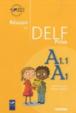 Reussir Le Delf Prim´: Livre A1-A1.1