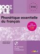 Phonétique essentielle du français + CD B1/B2