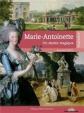 Marie-Antoinette: Un destin tragique
