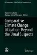 Comparative Climate Change Litigation: Beyond the Usual Suspects